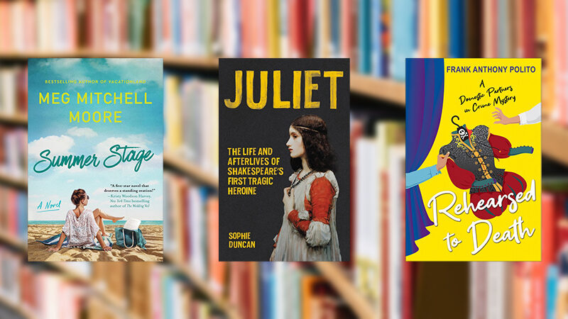 The Best New Theater Books Of Summer Broadway Direct