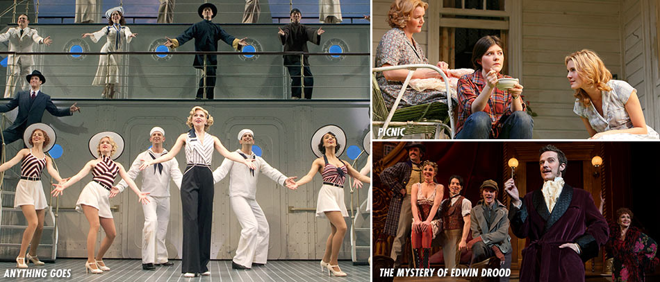The Broadway companies of Anything Goes, Picnic, and The Mystery of Edwin Drood
