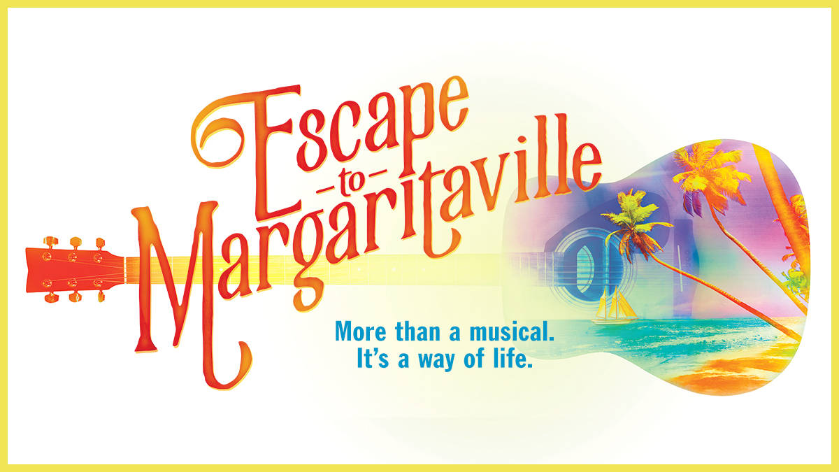 Escape to Margaritaville on Broadway
