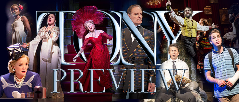 The Tony Awards Preview