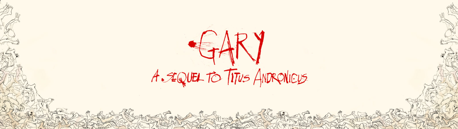 Gary: A Sequel to Titus Andronicus