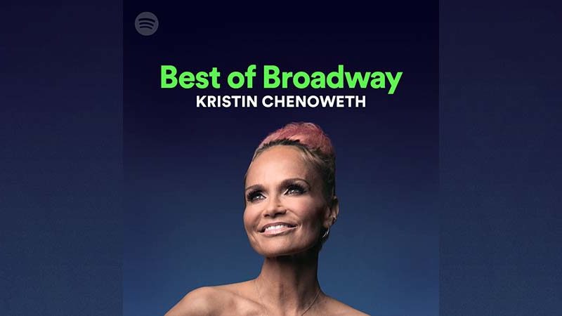 LISTEN HERE FIRST: Kristin Chenoweth’s Best of Broadway Playlist