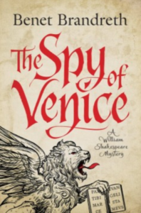 The Spy of Venice By Benet Brandreth