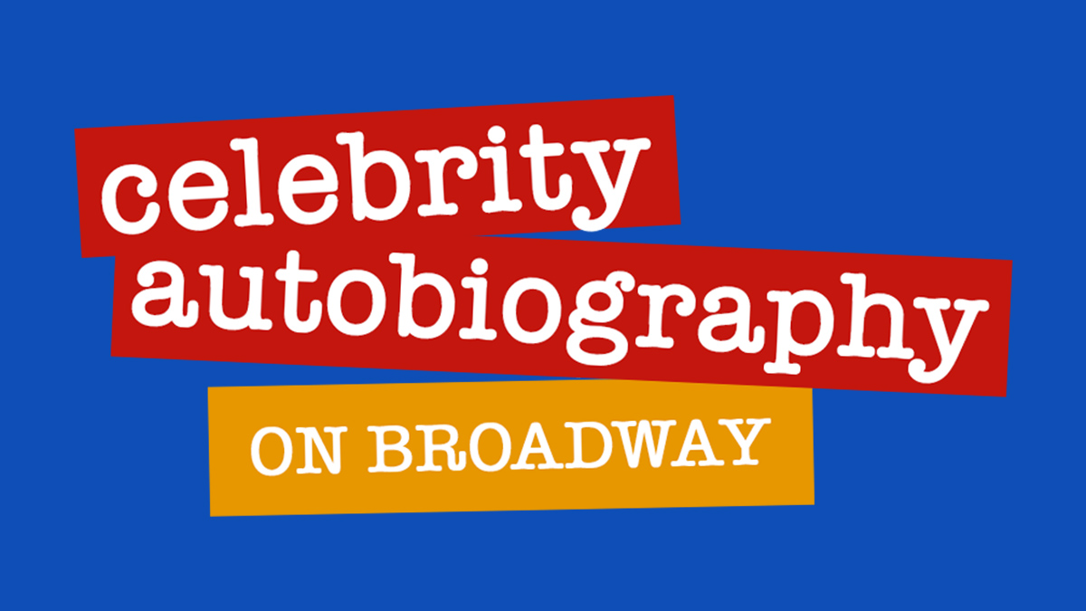 Celebrity Autobiography on Broadway
