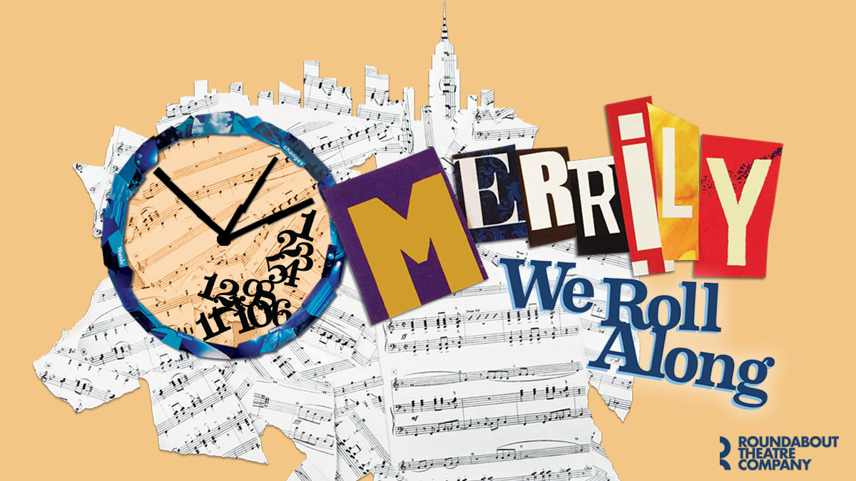 Merrily We Roll Along Broadway Direct