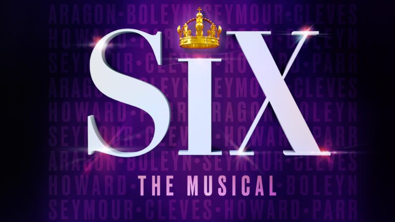 Six the Musical Broadway Tickets | Broadway Direct