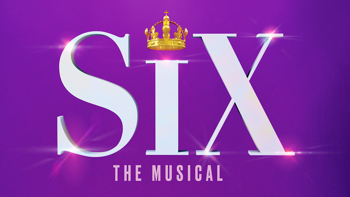'SIX The Musical' title in white all caps on a purple background.