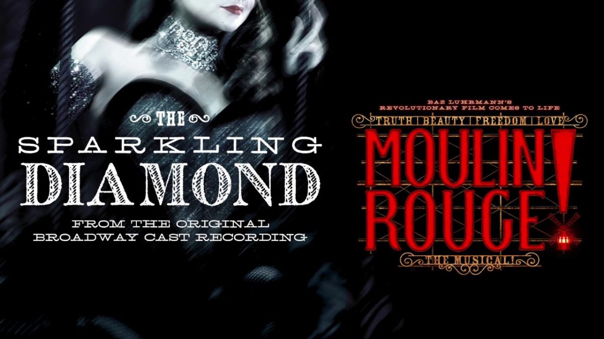 The Sparkling Diamond from Moulin Rouge the Musical