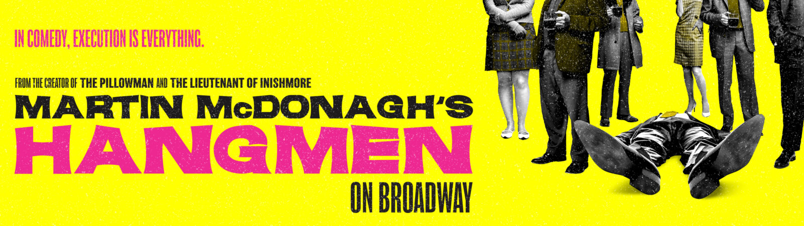Martin McDonagh's Hangmen