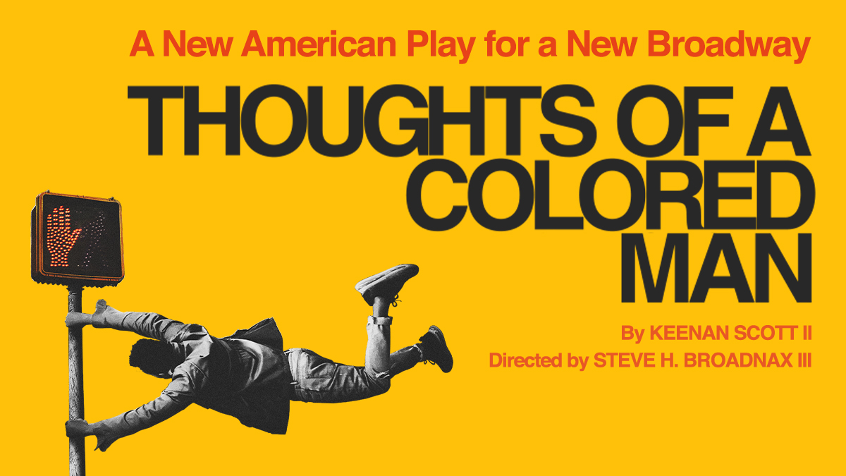 cast of thoughts of a colored man