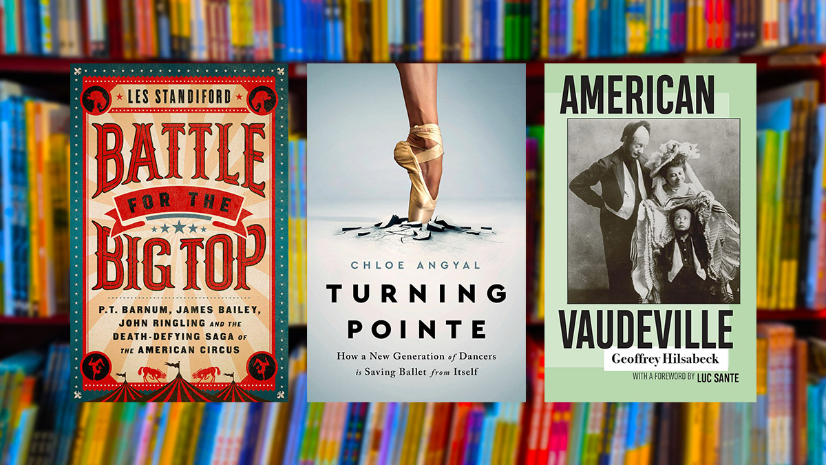 Battle for the Big Top, Turning Pointe, and American Vaudeville