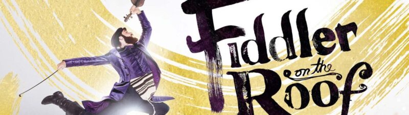 Fiddler on the Roof in Chicago | Broadway Direct
