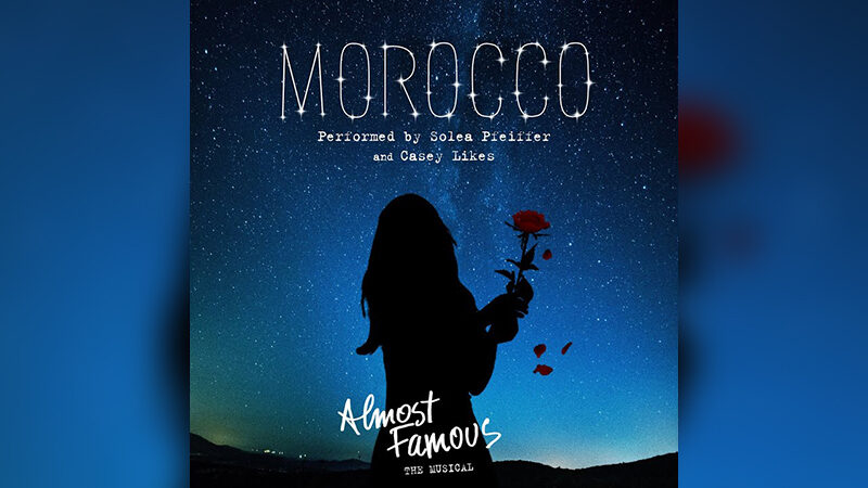 First Listen: “Morocco” from <i>Almost Famous</i> Featuring Solea Pfeiffer