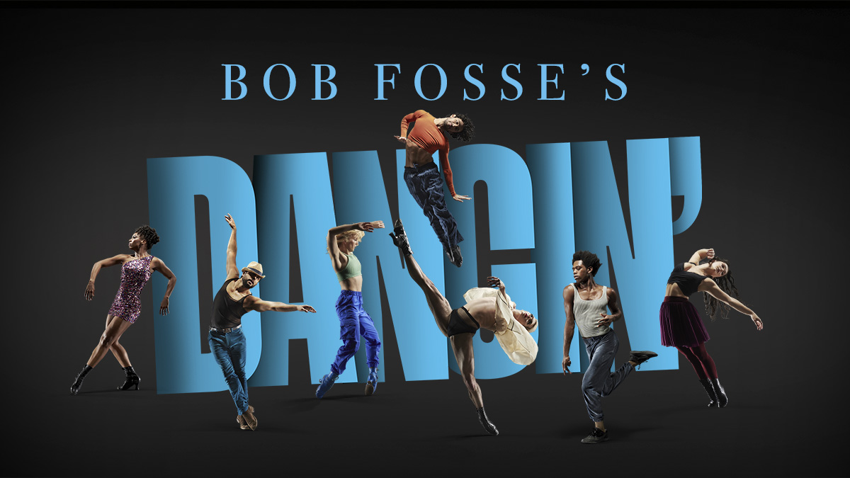 Bob Fosse's DANCIN'