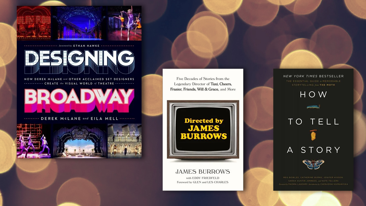 Designing Broadway, Directed by James Burrows, How to Tell a Story