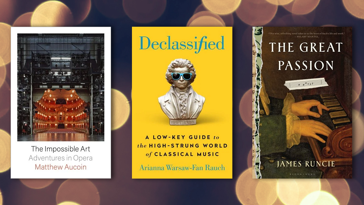 The Impossible Art: Adventures in Opera, Declassified: A Low-Key Guide to the High-Strung World of Classical Music, The Great Passion