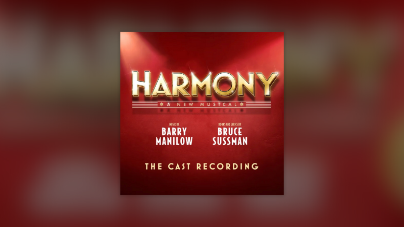 First Listen: Single Released From Upcoming <i>Harmony</i> Cast Recording