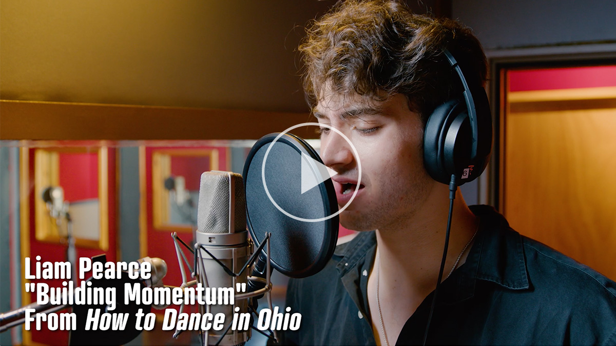 Watch Now: Liam Pearce Performs “Building Momentum” From How to Dance in Ohio