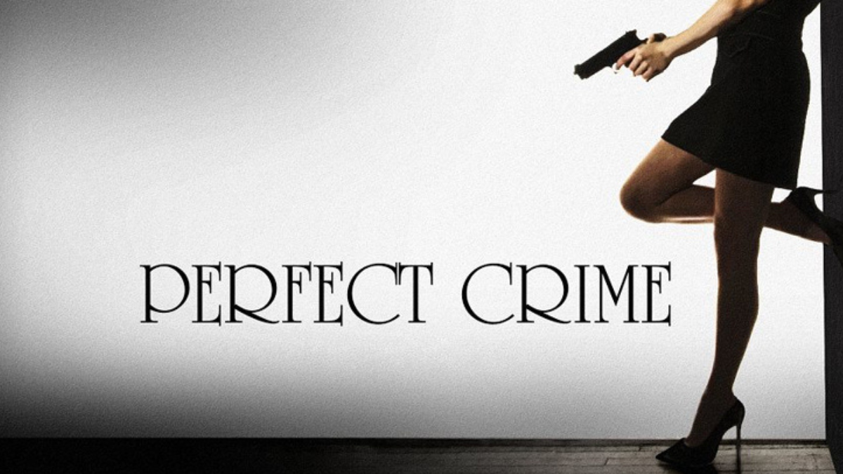 Perfect Crime