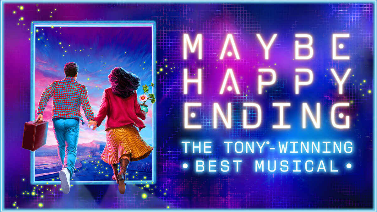 Maybe Happy Ending: The Tony-Winning Best Musical