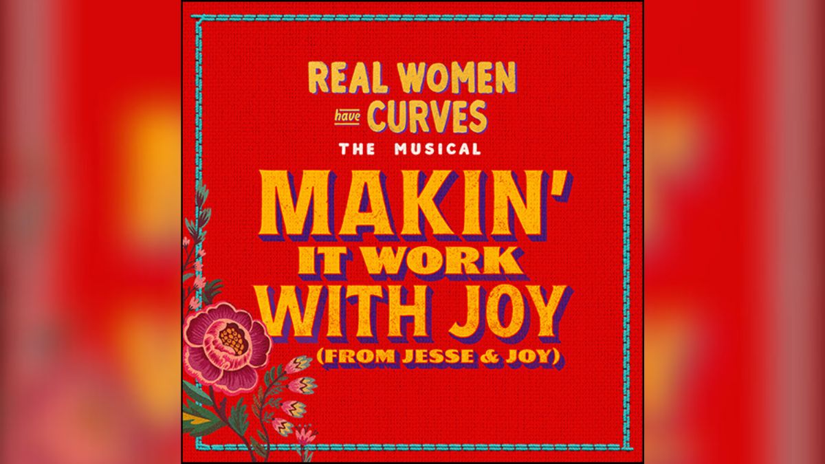 EP from Broadway’s <i>Real Women Have Curves</i> is Out Now