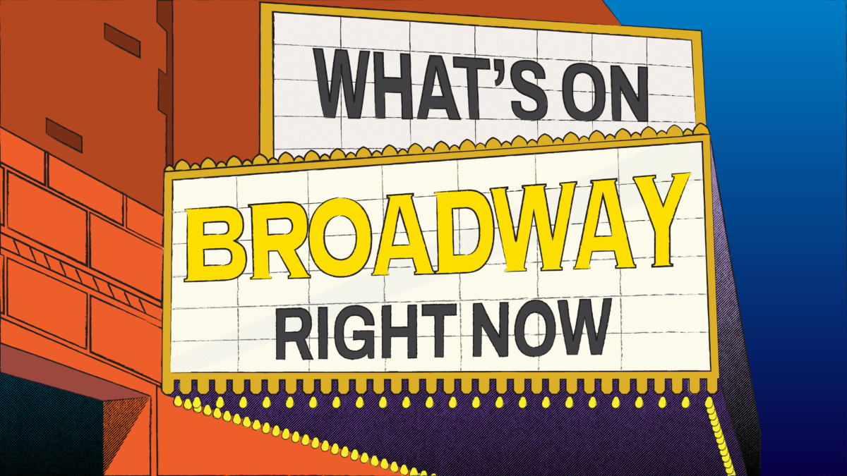 Your Theater Show Guide: What’s on Broadway Right Now?