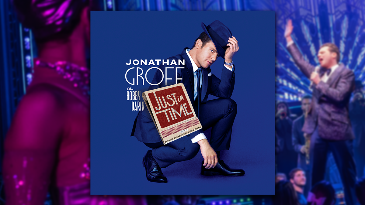<i>Just In Time</i> Original Cast Recording Available to Stream Now