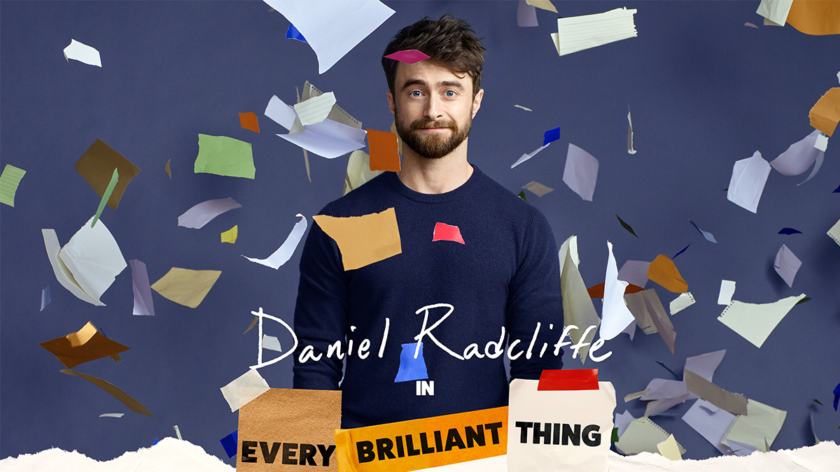 Tony Winner Daniel Radcliffe to Star in <i>Every Brilliant Thing</i> on Broadway