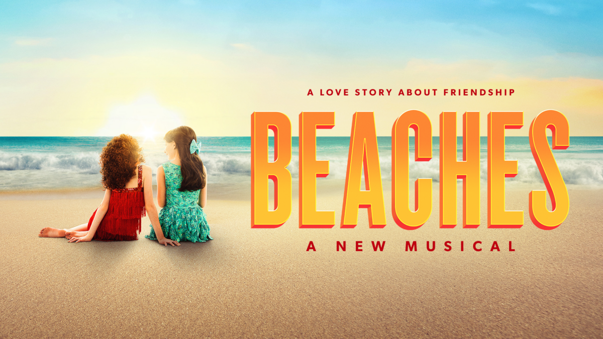 <i>Beaches</i> is Making Its Broadway Debut — Here’s What We Know