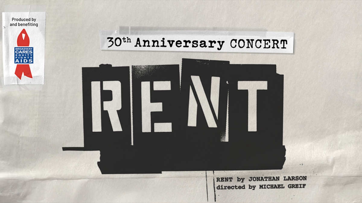 <i>Rent</i> 30th Anniversary Gala Concert is Coming to Broadway