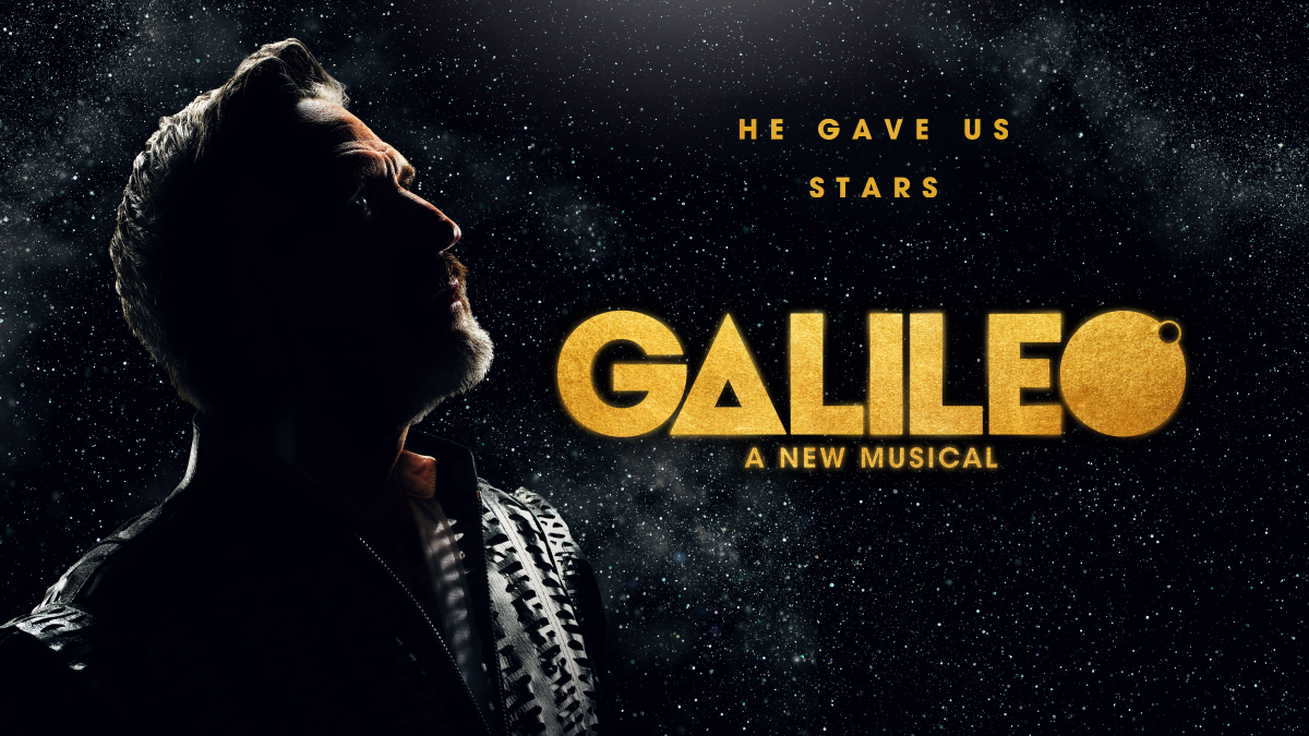 He gave us stars. Galileo, a new musical.