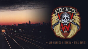 <I>Warriors</i> Announces Cast With <I>Hamilton</i> Alumni, Tony Winners, & More